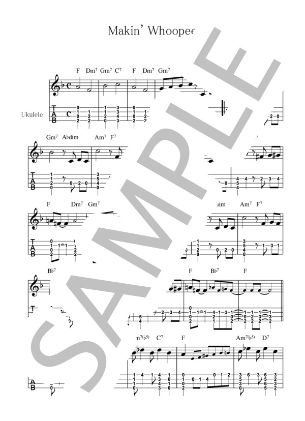 Makin' Whoopee【ウクレレ TAB譜】大橋英比個 (ウォルター・ドナルドソン) / ウクレレソロ 初〜中級 - サンプル譜面 1/2
