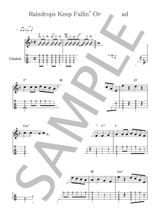 Raindrops Keep Fallin' On My Head 雨にぬれても【ウクレレ TAB譜】大橋英比個 (B・J・トーマス) / ウクレレソロ 初〜中級 - サンプル譜面 1/3