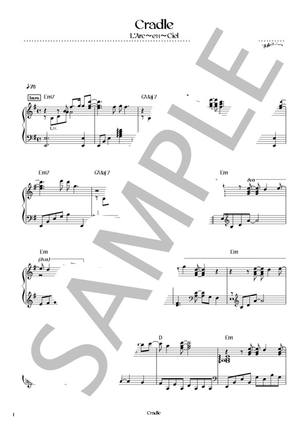 Cradle (L'Arc〜en〜Ciel) / ピアノソロ 初〜中級 - サンプル譜面 1/5