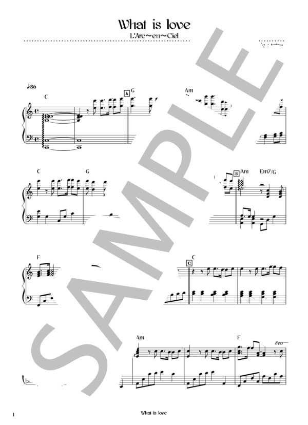 楽譜】What is love / L'Arc〜en〜Ciel (ピアノソロ / 初〜中級