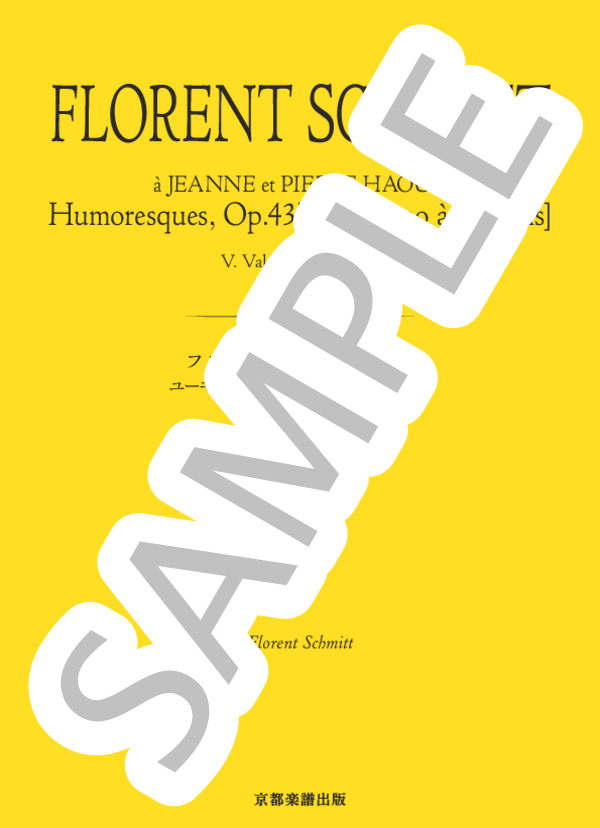 ユーモレスク 作品43［ピアノ連弾］ 第5曲 感傷的なワルツ (フローラン・シュミット) / ピアノソロ 中〜上級 - サンプル譜面 1/5