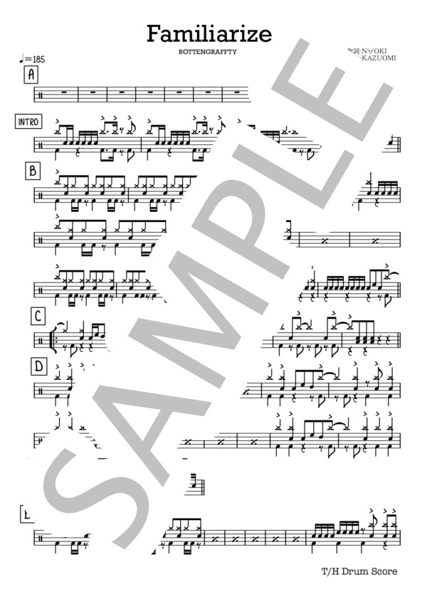 FAMILIARIZE (ROTTENGRAFFTY) / ドラム 中〜上級 - サンプル譜面 1/3