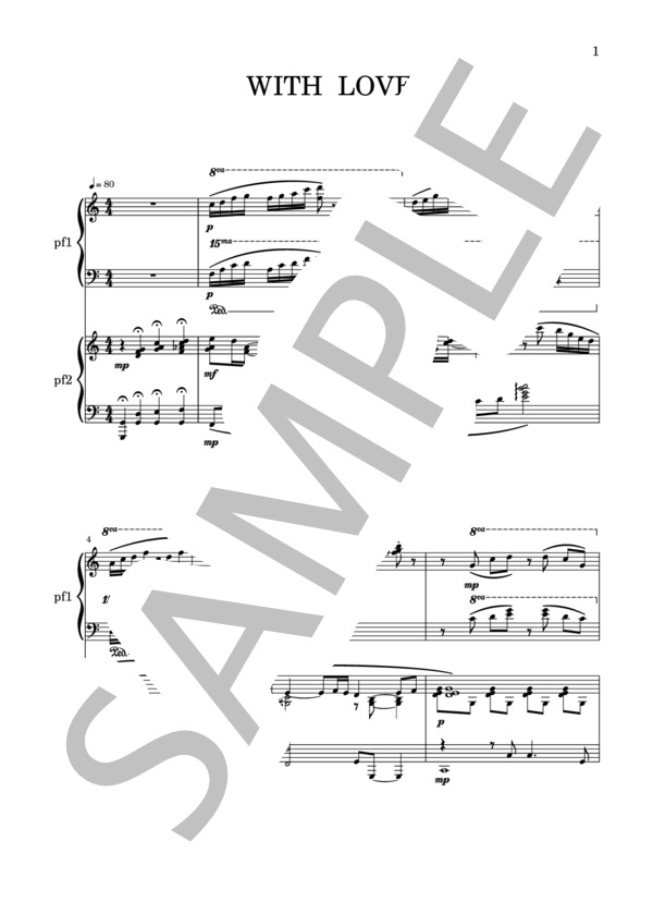 WITH LOVE (滝沢 秀明) / ピアノ2台4手 上級 - サンプル譜面 1/5